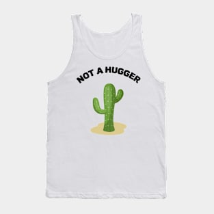 Not a Hugger Tank Top